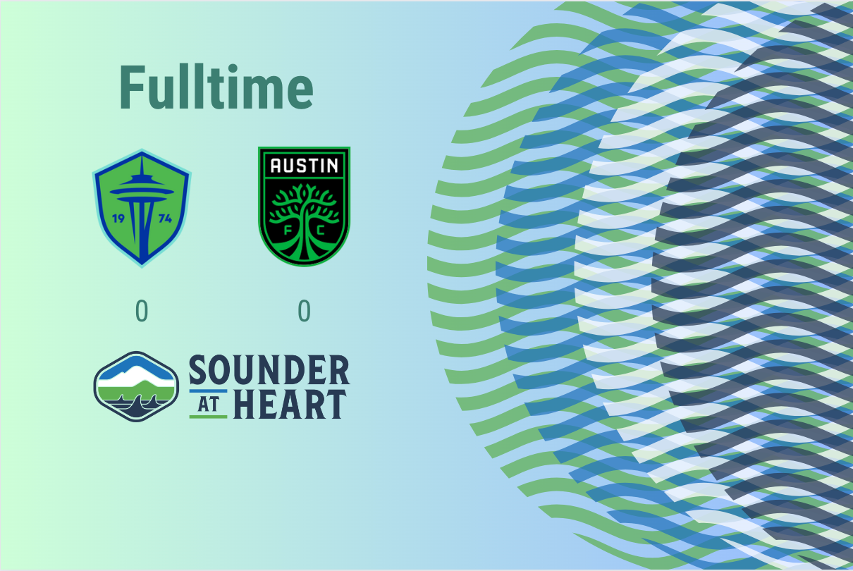Sounders vs. Austin FC: Gamethread and preview
