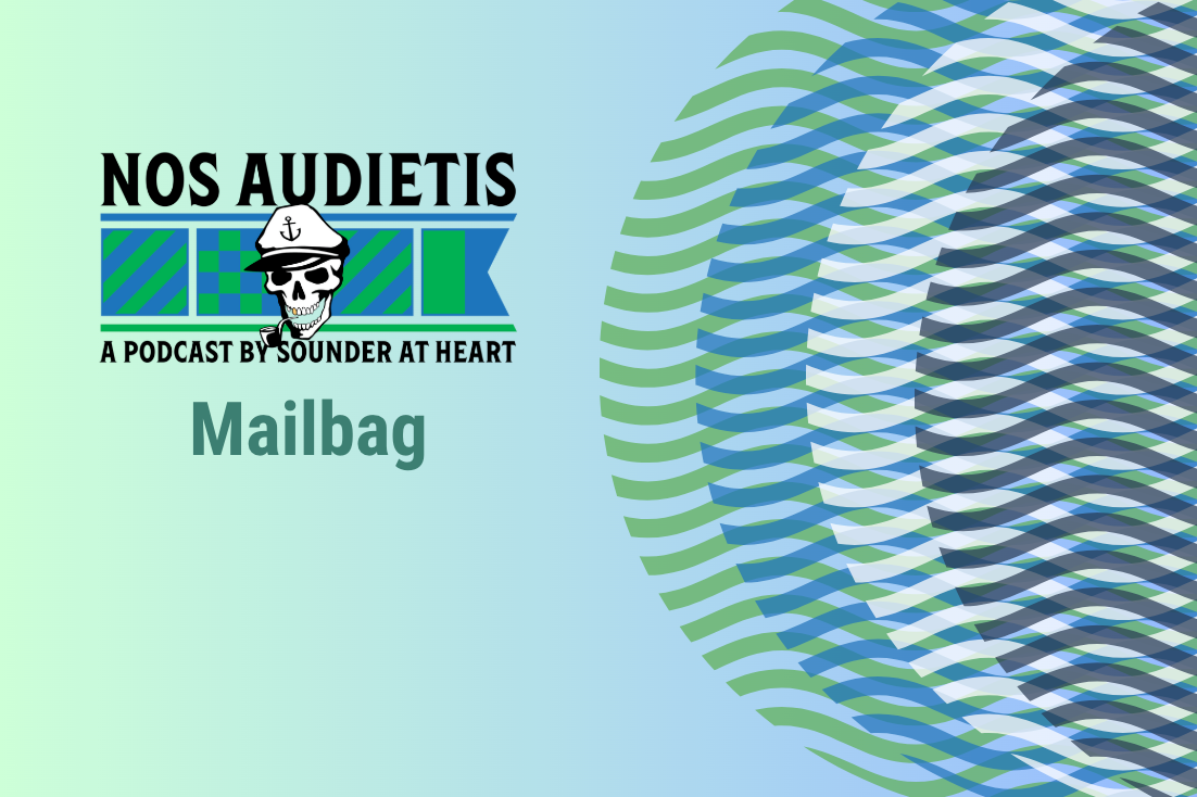 Nos Audietis Mailbag: Who’s had a better offseason than Sounders?