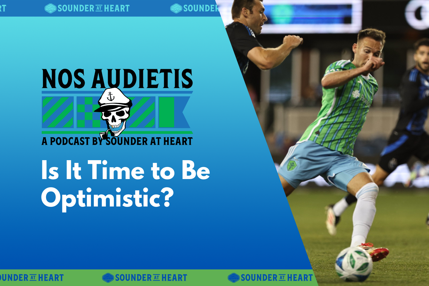 Is It Time to Be Optimistic About the Sounders?